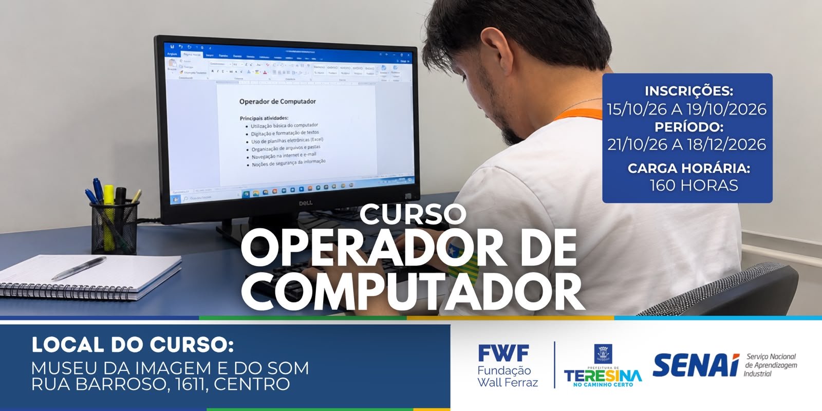 Operador de Computador 6 - Tarde